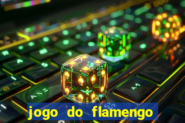 jogo do flamengo ao vivo multicanais